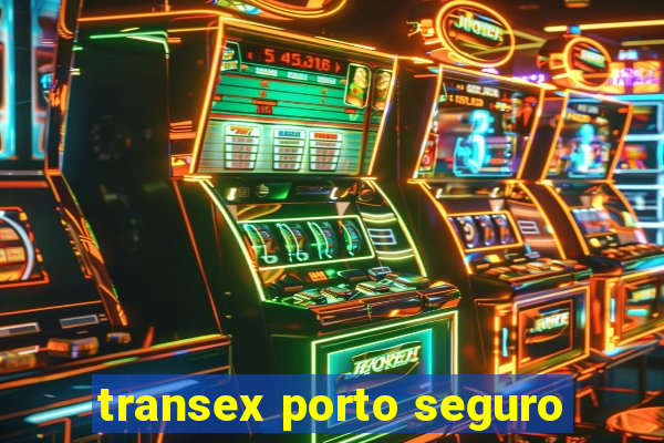 transex porto seguro